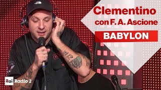 CLEMENTINO live a Radio2 Social Club - BABYLON