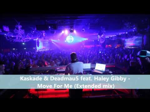 Kaskade & Deadmau5 feat. Haley Gibby - Move For Me (Extended mix)