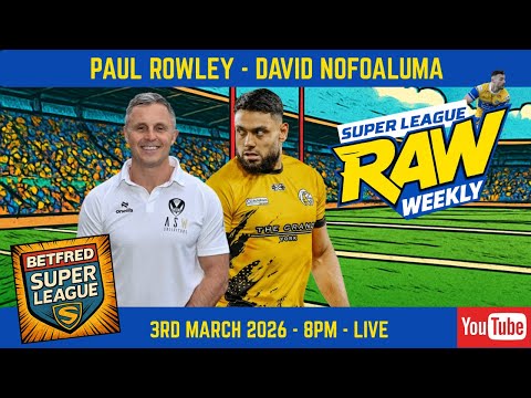 Super League Raw Weekly | Stars Sidelined, Big Results, Player of the Month