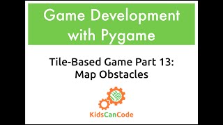Tile-based game Part 13: Map Obstacles