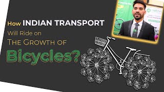 How Indian Transport Will Ride on The Growth of Bicycles? image