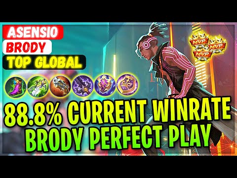 88.8% Current Win Rate Brody Perfect Play [ Top Global Brody ] Asensio - Mobile Legends Build
