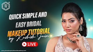 🛑 LIVE | Quick Simple and Easy Bridal Makeup tutorial | Long Lasting Makeup |   @pkmakeupstudio