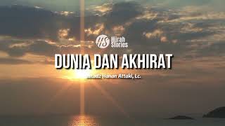 Download lagu Dunia Dan Akhirat - ustadz Hanan Attaki mp3 Download lagu Dunia Dan Akhirat - ustadz Hanan Attaki mp3