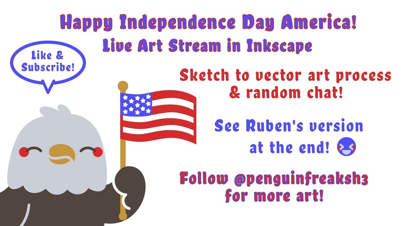Happy 4th of July America! - Live Art Stream in Inkscape