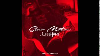Jonn Hart Slow Motion NEW RNB MUSIC 2015