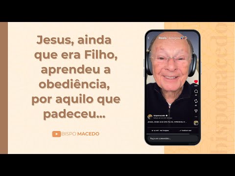 Jesus, ainda que era Filho, aprendeu a obediência, por aquilo que padeceu... - Meditação 09/12/25