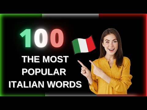 100 Italian words for every day - Learn the basics of Italian - Italian words you need to know ⭐