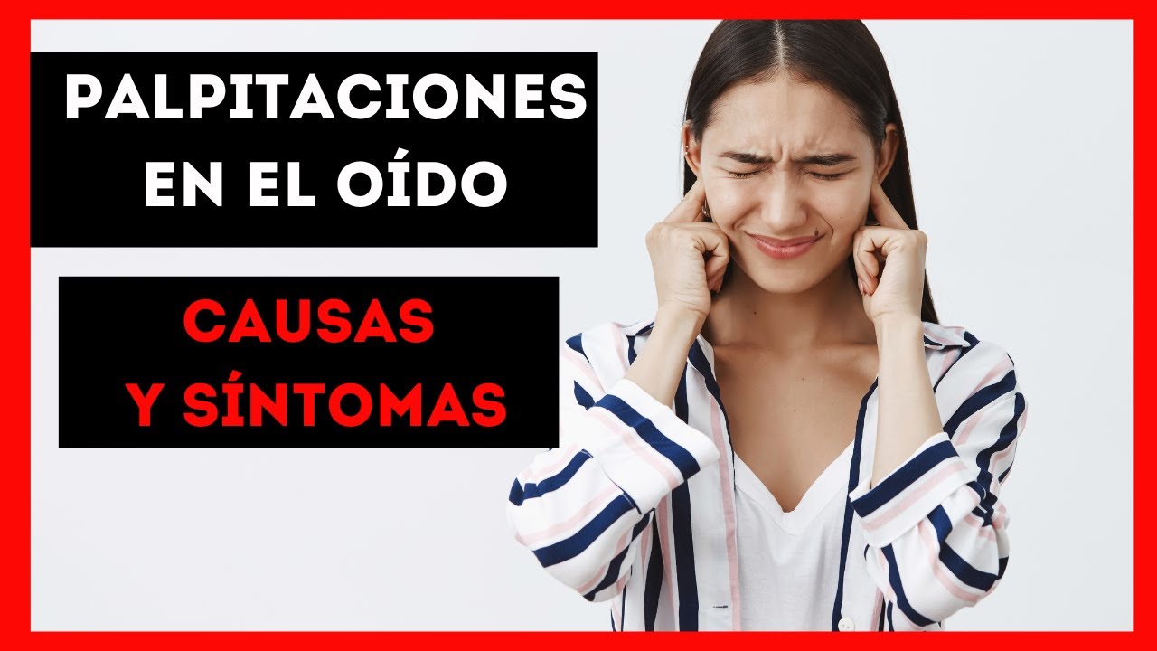 Watch ¿ Por qué Siento Latidos En El Oído ➨【 Descubre Todas Las Causas De Las Zumbidos En El Oído 】 Now ¿ Por qué Siento Latidos En El Oído ➨【 Descubre Todas Las Causas De Las Zumbidos En El Oído 】