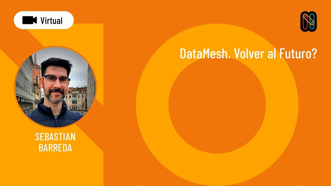 DataMesh. Volver al Futuro? / Data Mesh. Back to the future?