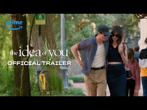 The Idea of You | Official Trailer | Anne Hathaway, Nicholas Galitzine