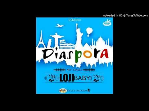 Loji Baby - Diaspora (Official Audio)