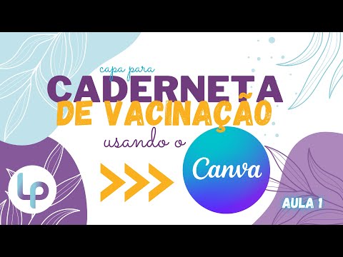 Capa para caderneta de vacinação usando o Canva