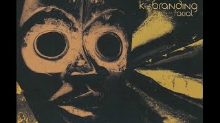 K-Branding (be) - Facial (2009) (full album)