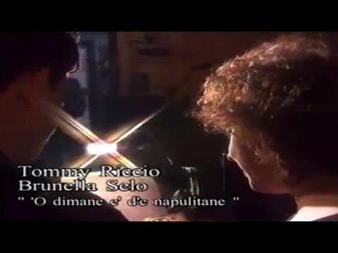 Tommy Riccio ft Brunella Selo - 'O dimane è de' napulitane (Official video)