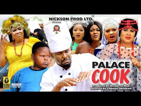 PALACE COOK FULL MOVIE - (New Trending Blockbuster Movie)Zubby Micheal 2022 Latest Nigerian Movie