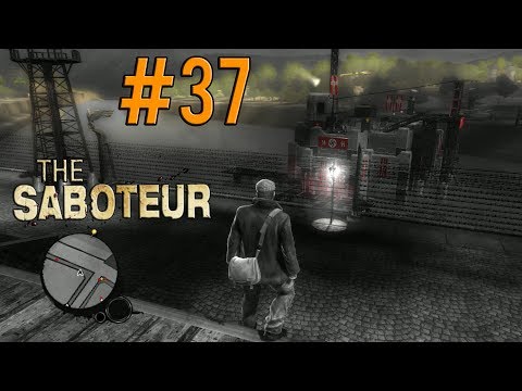Let's Play The Saboteur Gameplay/Walkthrough [PC] [1080p] Part 37: Bugged