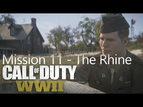 Call of Duty: WW2 - Mission 11 The Rhine - Campaign Playthrough COD WW II [Full HD]