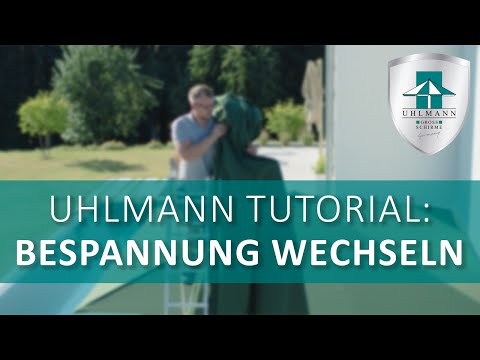 Uhlmann Sonnenschirme Erklärfilm Nr.4: Bespannung wechseln