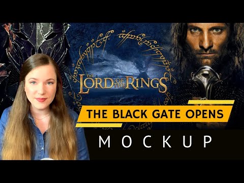 Mockup Walkthrough 2/3 - The Black Gate Opens (from “Lord of the Rings”)