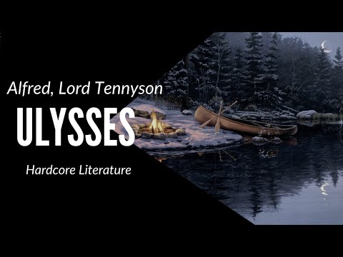Ulysses by Alfred, Lord Tennyson