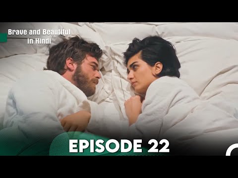 Brave and Beautiful in Hindi - Episode 22 Hindi Dubbed (FULL HD)