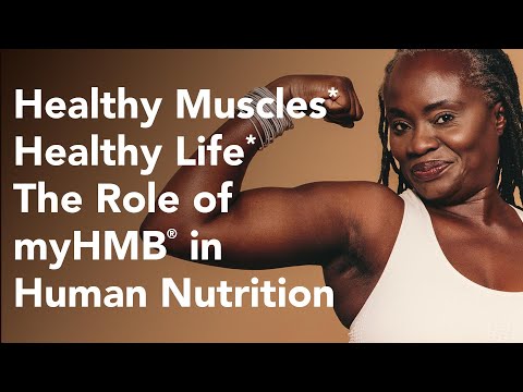 WEBINAR: The Role of myHMB in Human Nutrition