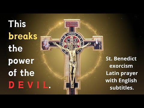 St. Benedict most powerful exorcism Latin prayer with English subtitles