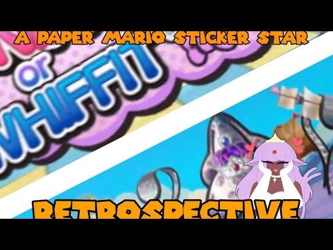 A Paper Mario Sticker Star Retrospective 