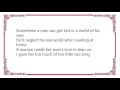 George Strait - Too Much of Too Little Lyrics