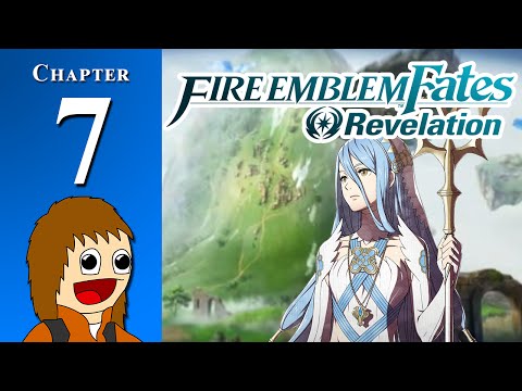 Fire Emblem Fates: REVELATION: The Value of Valla - Chapter 7