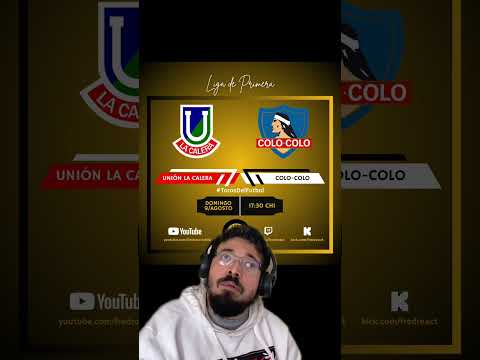 LIDER O COLISTA #fredreact #futbol #ligadeprimera #colocolo #uniónlacalera