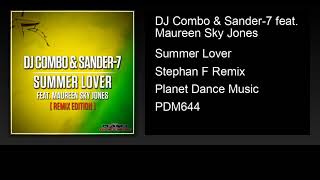 DJ Combo &amp; Sander-7 feat. Maureen Sky Jones - Summer Lover (Stephan F Remix)