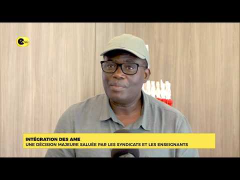 INTÉGRATION DES AME : UNE DECISION MAJEURE SALUÉE PAR LES SYNDICATS ET LES ENSEIGNANTS