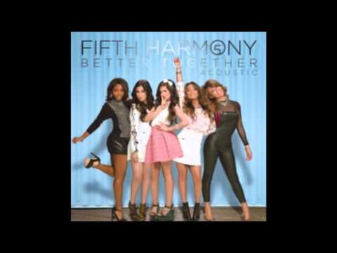 Fifth Harmony  - Don't Wanna Dance Alone (Acoustic)