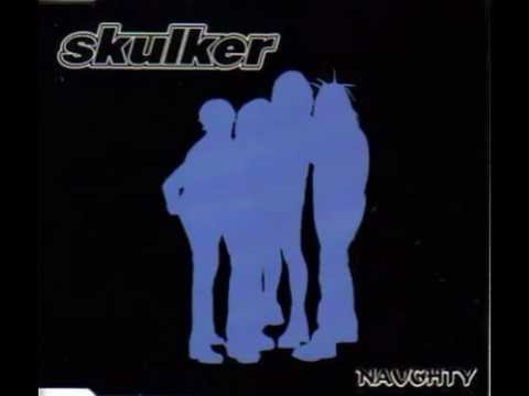 Skulker - Naughty