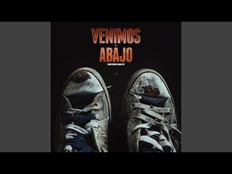 Venimos de Abajo