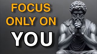 FOCUS ON YOURSELF AND STOP PLEASING OTHERS — STOICISM