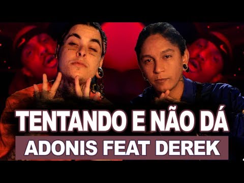 Adonis ft. Derek (Recayd Mob) - Tentando e não dá | REACT / ANÁLISE VERSATIL Feat Marck