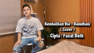 Download lagu Kembalikan Dia - Asep Irama ( Cover Ramdhani ) Versi Slow mp3
