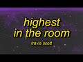 Travis Scott Highest In The Room Layered Overlapped TikTok Remix Hope I Make It Outta Here