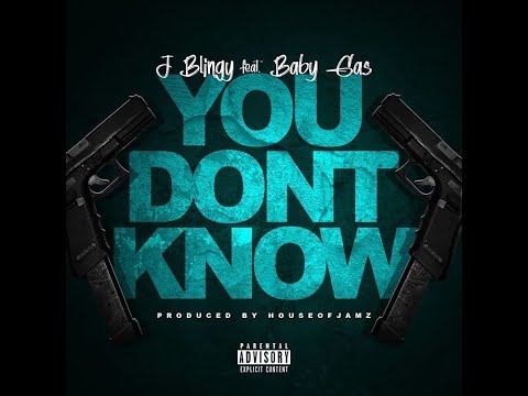 J Blingy Ft BabyGas - You Don’t Know (Official Music Video)