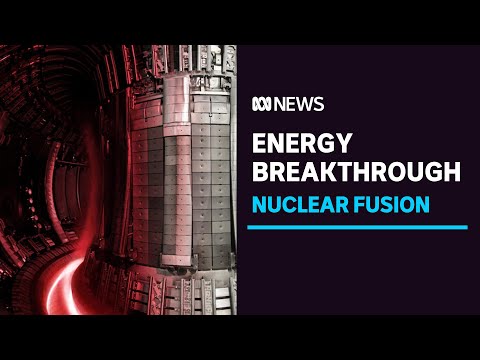 Major breakthrough in nuclear fusion puts world closer to new energy source | ABC News