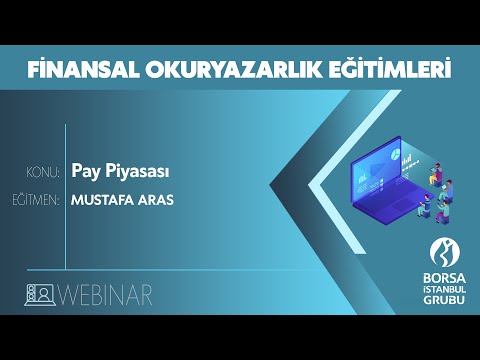Finansal Okuryazarlık Eğitimleri – Pay Piyasası Finansal Okuryazarlık Eğitimleri – Pay Piyasası