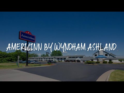 AmericInn by Wyndham Ashland Review - Ashland , United States of America