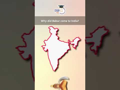 Why did Babur come to India? History of India