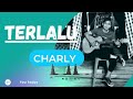 CHARLY ST12 AKUSTIK TERLALU