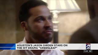 Houston's Jason Dirden stars in the hit drama 'Greenleaf' video