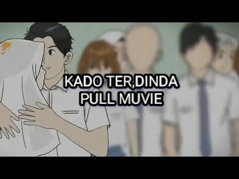 KADO TER,DINDA PULL MUVIE BY DHOKONASCOLL_