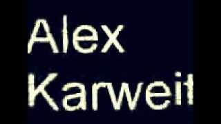 Alex Karweit - Choosing His Angels